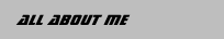 All about me
